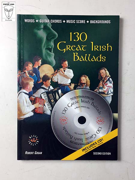 Robert Gogan - 130 Great Irish Ballads
